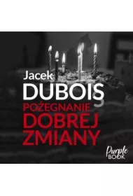 Pożegnanie dobrej zmiany