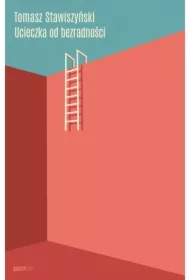 Ucieczka od bezradności