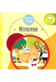 Przygody Fenka. Emocje II. Wzruszenie