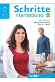 Schritte international Neu 2. Poziom A1.2. Język niemiecki dla liceum i technikum. Zeszyt ćwiczeń