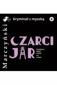 Czarci Jar. Detektyw Rafał Królik na tropie