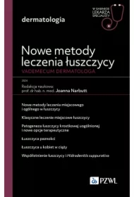 Nowe metody leczenia łuszczycy. Vademecum dermatologa