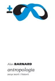 Antropologia. Zarys teorii i historii