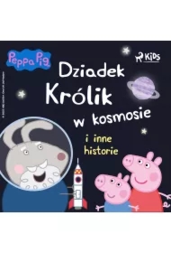 Świnka Peppa - Dziadek Królik w kosmosie i inne historie
