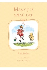 Mamy już sześć lat