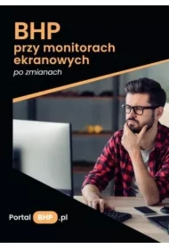 BHP przy monitorach ekranowych