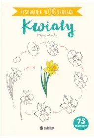 Rysowanie w 10 krokach Kwiaty