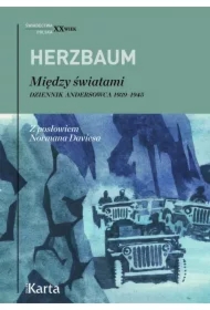 Między światami. Dziennik andersowca 1939-1945