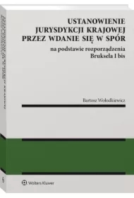 Ustanowienie jurysdykcji krajowej przez wdanie się w spór