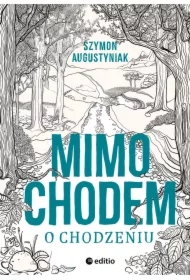 Mimochodem o chodzeniu