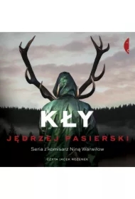 Kły. Nina Warwiłow. Tom 8