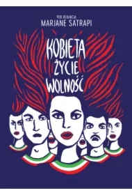 Kobieta, Życie, Wolność