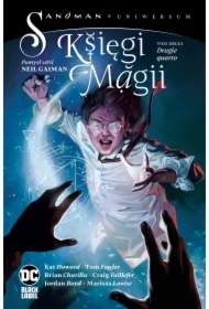 Drugie quarto. Księgi Magii. Sandman Uniwersum. Tom 2