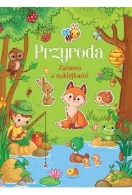 Przyroda. Zabawa z naklejkami