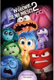 W głowie się nie mieści 2. Biblioteczka przygody. Disney Pixar