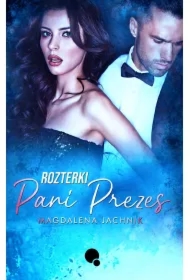Rozterki Pani Prezes