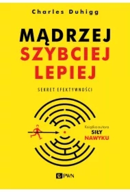 Mądrzej, szybciej, lepiej