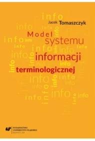 Model systemu informacji terminologicznej
