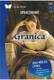 Granica. Opracowanie