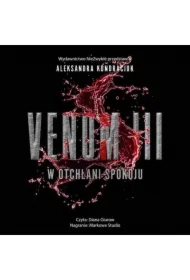 W otchłani spokoju. VENOM. Tom 3