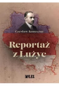 Reportaż z Łużyc
