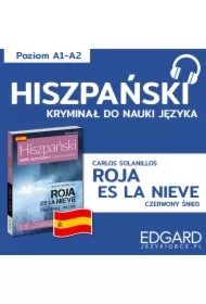 Roja es la nieve / Czerwony śnieg. Hiszpański kryminał językowy