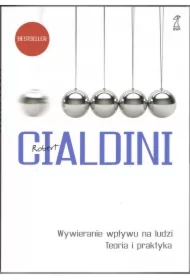 Wywieranie wpływu na ludzi. Teoria i praktyka