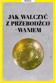 Jak walczyć z przebodźcowaniem