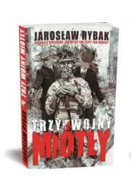 Trzy wojny "Miotły"