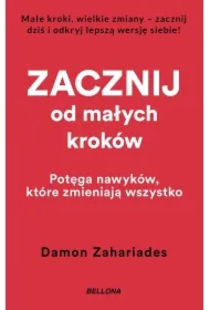 Zacznij od małych kroków