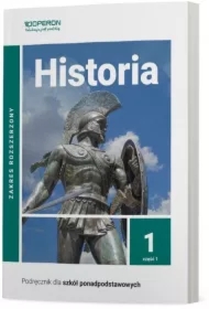 Historia 1. Podręcznik. Zakres rozszerzony. Szkoły ponadpodstawowe