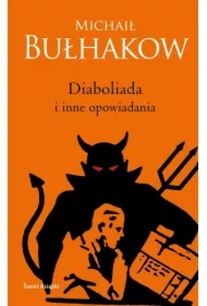 Diaboliada i inne opowiadania. Edycja kolekcjonerska