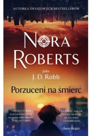 Porzuceni na śmierć. Oblicza śmierci. Tom 54