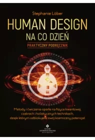 Human Design na co dzień