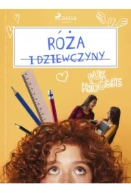 Róża i dziewczyny