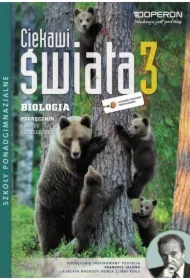 Ciekawi świata. Biologia 3. Część 2. Podręcznik. Zakres rozszerzony. Szkoły ponadgimnazjalne