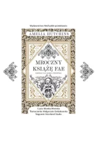 Mroczny książę fae. Kroniki fae. Tom 1