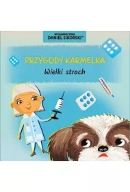 Przygody Karmelka Wieki strach