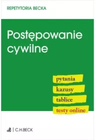 Postępowanie cywilne. Pytania. Kazusy. Tablice. Testy online