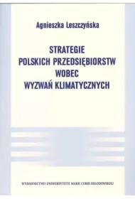 Strategie polskich przedsiębiorstw wobec wyzwań..