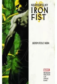 Siedem stolic Nieba. Nieśmiertelny Iron Fist. Tom 2