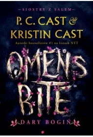 Omen’s Bite. Dary bogiń. Siostry z Salem. Tom 2