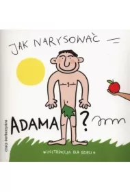 Jak narysować Adama?