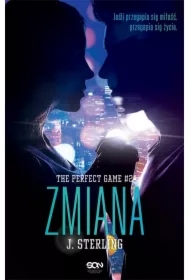 Zmiana. The Perfect Game. Tom 2