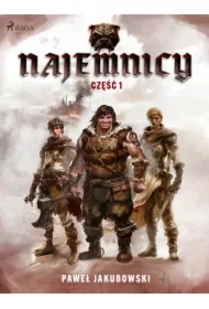 Najemnicy. Część 1
