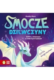 Smocze dziewczyny. Zafira, smoczyca o srebrnych łuskach