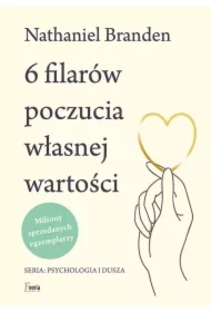 6 filarów poczucia własnej wartości