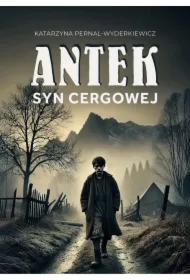 Antek. Syn Cergowej