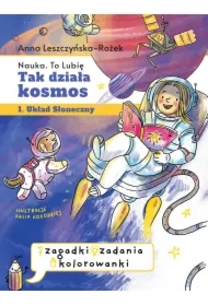 Tak działa kosmos. Zeszyt zabaw