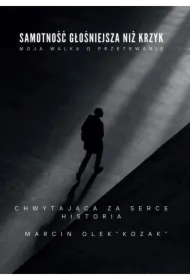 Samotność głośniejsza niż krzyk